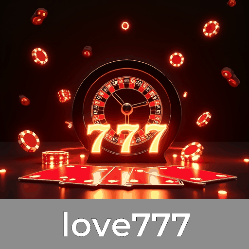 Love777: Seu Cassino Online Confiável